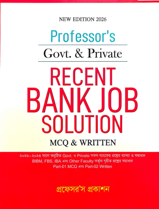Recent Bank Job Solution - Govt. & Private - Proffesor's Prokashon
